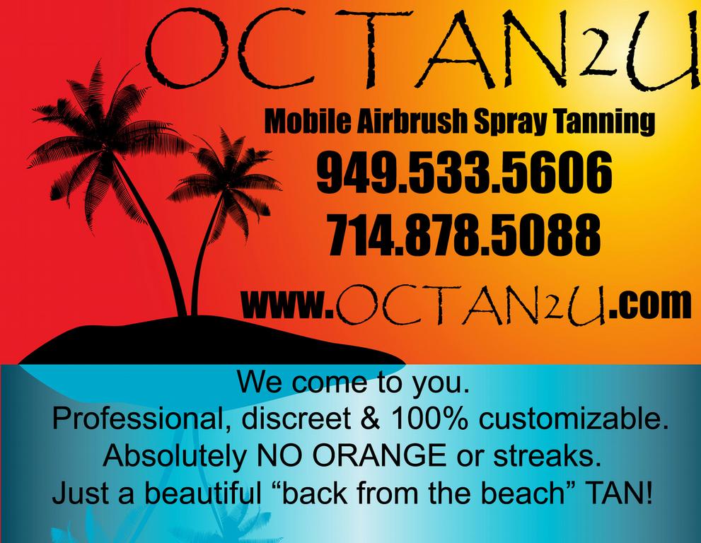 OC TAN 2 U ORANGE COUNTY MOBILE SPRAY TANNING All of Orange County